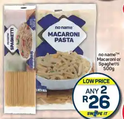 Pick n Pay Hypermarket no name Macaroni or Spaghetti offer