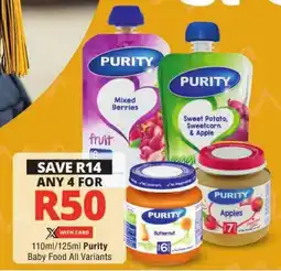 Checkers Purity Baby Food All Variants offer