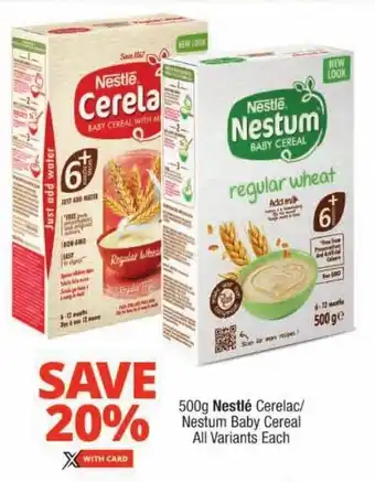 Checkers Nestlé Cerelac/ Nestum Baby Cereal All Variants Each offer