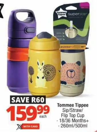 Checkers Tommee Tippee Sip/Straw/ Flip Top Cup offer