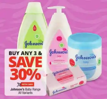 Checkers Johnson's Baby Range All Variants offer