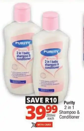 Checkers Purity 2 in 1 Shampoo & Conditioner offer