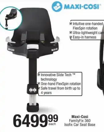 Checkers Maxi-Cosi FamilyFix 360 Isofix Car Seat Base offer