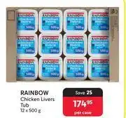 Makro Rainbow Chicken Livers Tub-12 x 500g Per Case offer