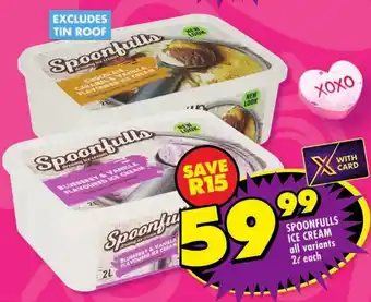 Shoprite Spoonfulls ice cream all variants offer