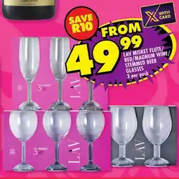 Shoprite Lav misket flute/ red/magnum wine/ stemmed beer glasses offer