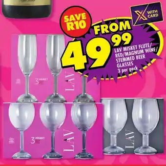 Shoprite Lav misket flute/ red/magnum wine/ stemmed beer glasses offer