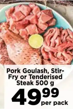 Food Lover's Market Pork Goulash, Stir- Fry or Tenderised Steak offer