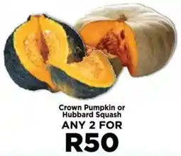 Food Lover's Market Crown Pumpkin or Hubbard Squash offer