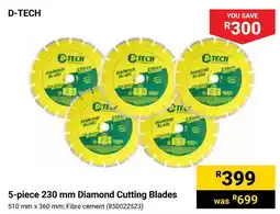 Builders Warehouse D-TECH Diamond Cutting Blades offer