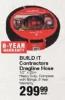 Build It BUILD IT Contractors Dragline Hose offer