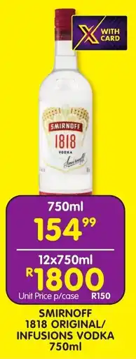 Shoprite Liquor Smirnoff 1818 original/ infusions vodka offer