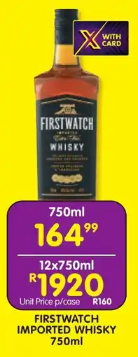 Shoprite Liquor Firstwatch imported whisky offer