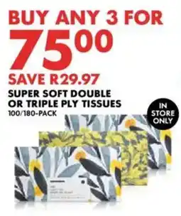 Woolworths Super soft double or triple ply tissues offer