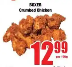 Boxer BOXER Crumbed Chicken offer