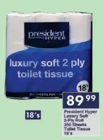 President Hyper President Hyper Luxury Soft 2-Ply Roll 350 Sheets Toilet Tissue offer