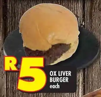 Shoprite Ox liver burger offer