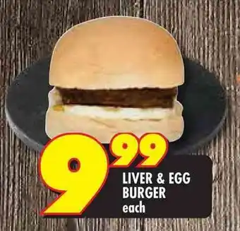 Shoprite Liver & egg burger offer