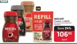 Makro NESCAFÉ Classic or Refill offer