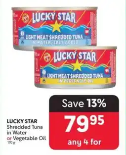 Makro LUCKY STAR Shredded Tuna in Water or Vegetable Oil offer