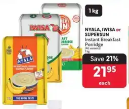 Makro NYALA, IWISA or SUPERSUN Instant Breakfast Porridge offer