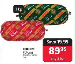 Makro ESKORT Polony (French or Garlic) offer