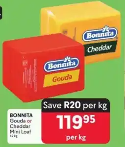 Makro BONNITA Gouda or Cheddar Mini Loaf offer