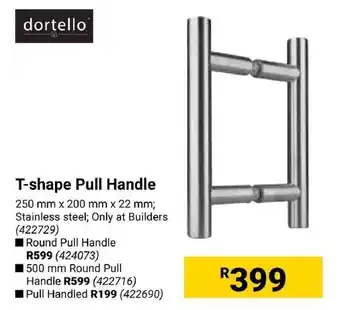 Builders Express Dortello T-shape Pull Handle offer