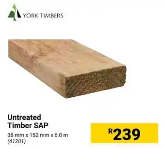 Builders Express YORK TIMBERS Untreated Timber SAP offer