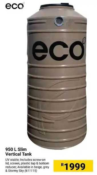 Builders Express Eco Slim Vertical Tank offer