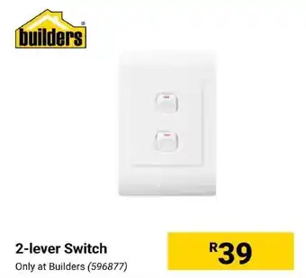 Builders Express 2-lever Switch offer