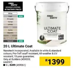 Builders Express FIRED EARTH Ultimate Coat offer