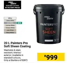 Builders Express FIRED EARTH Painters Pro Soft Sheen Coating offer