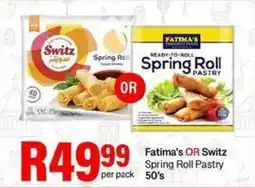 Take 'n Pay Fatima's OR Switz Spring Roll Pastry offer