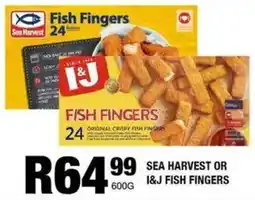 Take 'n Pay Sea Harvest or I&J fish fingers offer