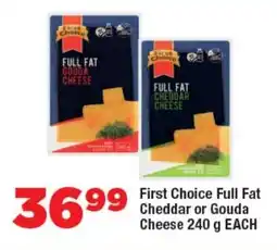 OK Foods First Choice Full Fat Cheddar or Gouda Cheese offer