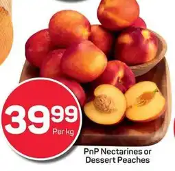 Pick n Pay PnP Nectarines or Dessert Peaches offer