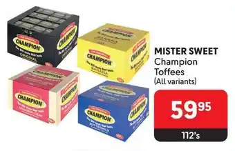 Makro MISTER SWEET Champion Toffees offer