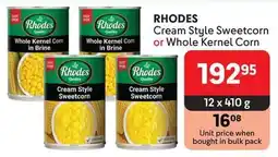 Makro RHODES Cream Style Sweetcorn or Whole Kernel Corn offer