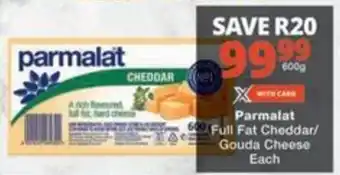 Checkers Hyper Parmalat Full Fat Cheddar/ Gouda Cheese Each offer