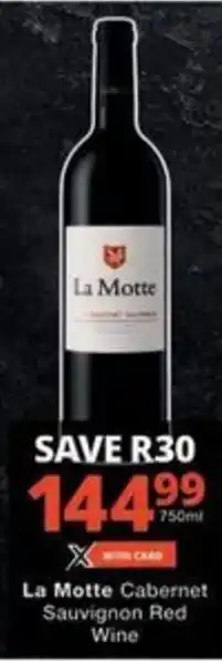 Checkers Hyper La Motte Cabernet Sauvignon Red Wine offer