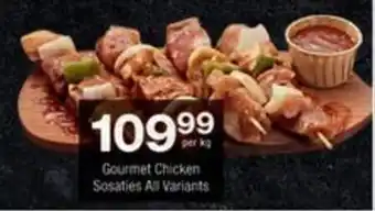 Checkers Hyper Gourmet Chicken Sosaties All Variants offer