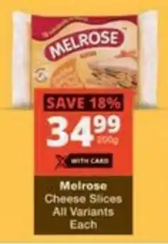 Checkers Hyper Melrose Cheese Slices All Variants Each offer