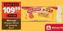 Checkers Hyper Melrose Cheese Slices All Variants Each offer