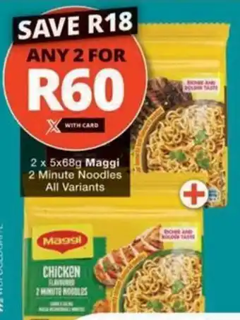 Checkers Hyper Maggi 2 Minute Noodles All Variants offer