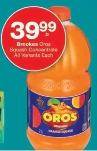 Checkers Hyper Brookes Oros Squash Concentrate All Variants Each offer