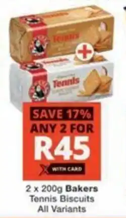 Checkers Hyper Bakers Tennis Biscuits All Variants offer