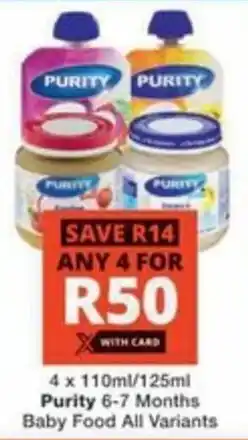 Checkers Hyper Purity 6-7 Months Baby Food All Variants offer