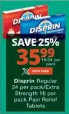 Checkers Hyper Disprin Regular/ Extra Strength Pain Relief Tablets offer