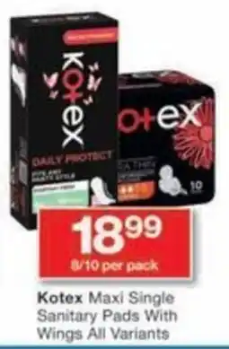 Checkers Hyper Kotex Maxi Single Sanitary Pads With Wings All Variants offer